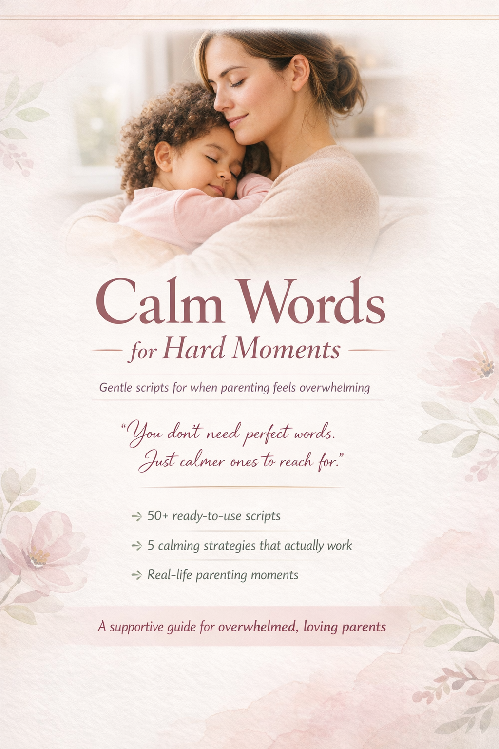 Calm Words for Hard Moments